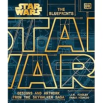 Star Wars The Blueprints: Designs and Artwork from the Skywalker